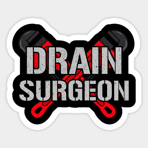 Drain Surgeon Sticker by Woah_Jonny